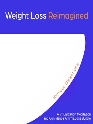 cover image of Weight Loss Reimagined